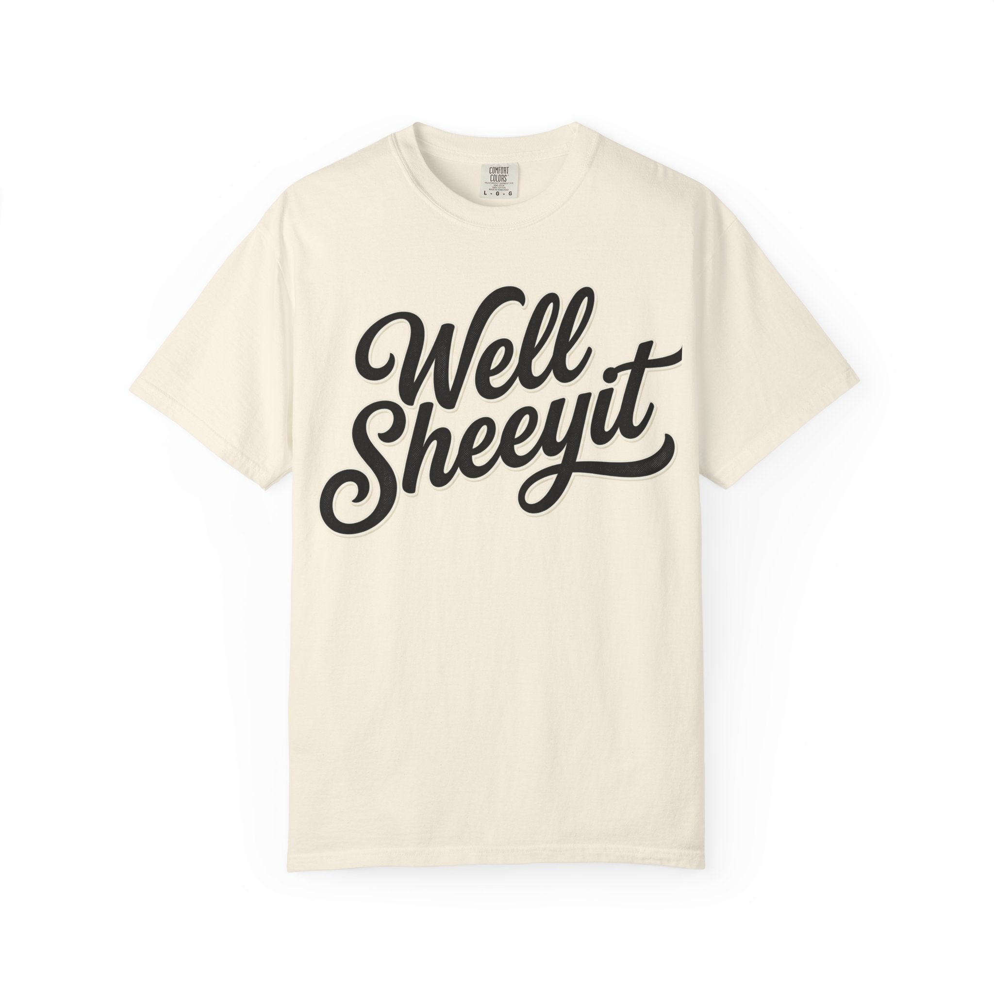 Well Sheeyit T-shirt