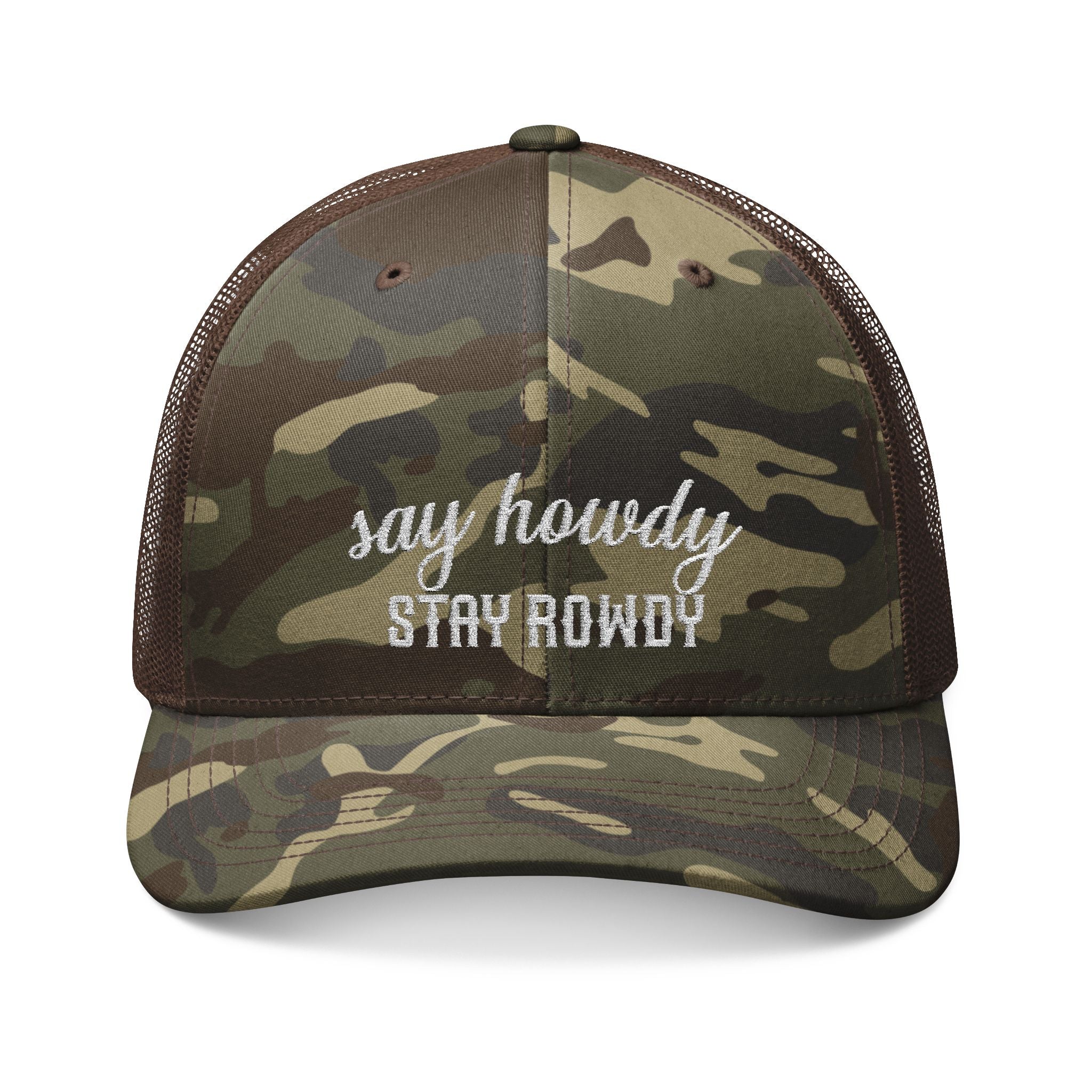 Say howdy stay rowdy Trucker Hat (Embroidery)