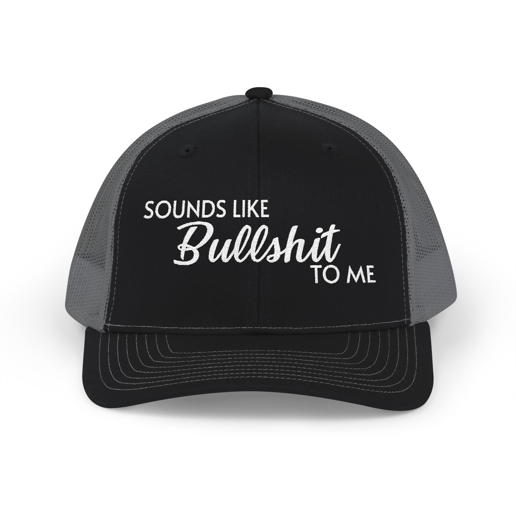 SOUNDS LIKE BS Snapback Trucker Cap