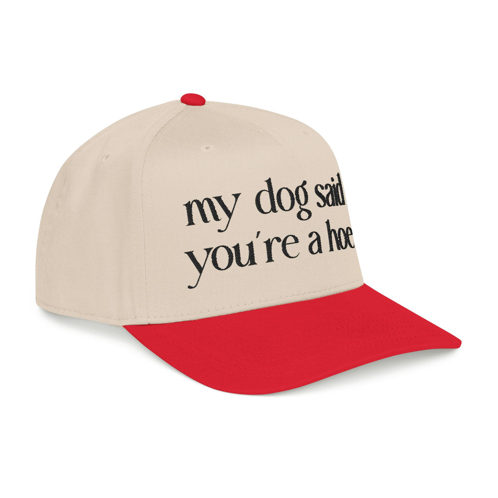 MY DOG SAID Baseball Cap
