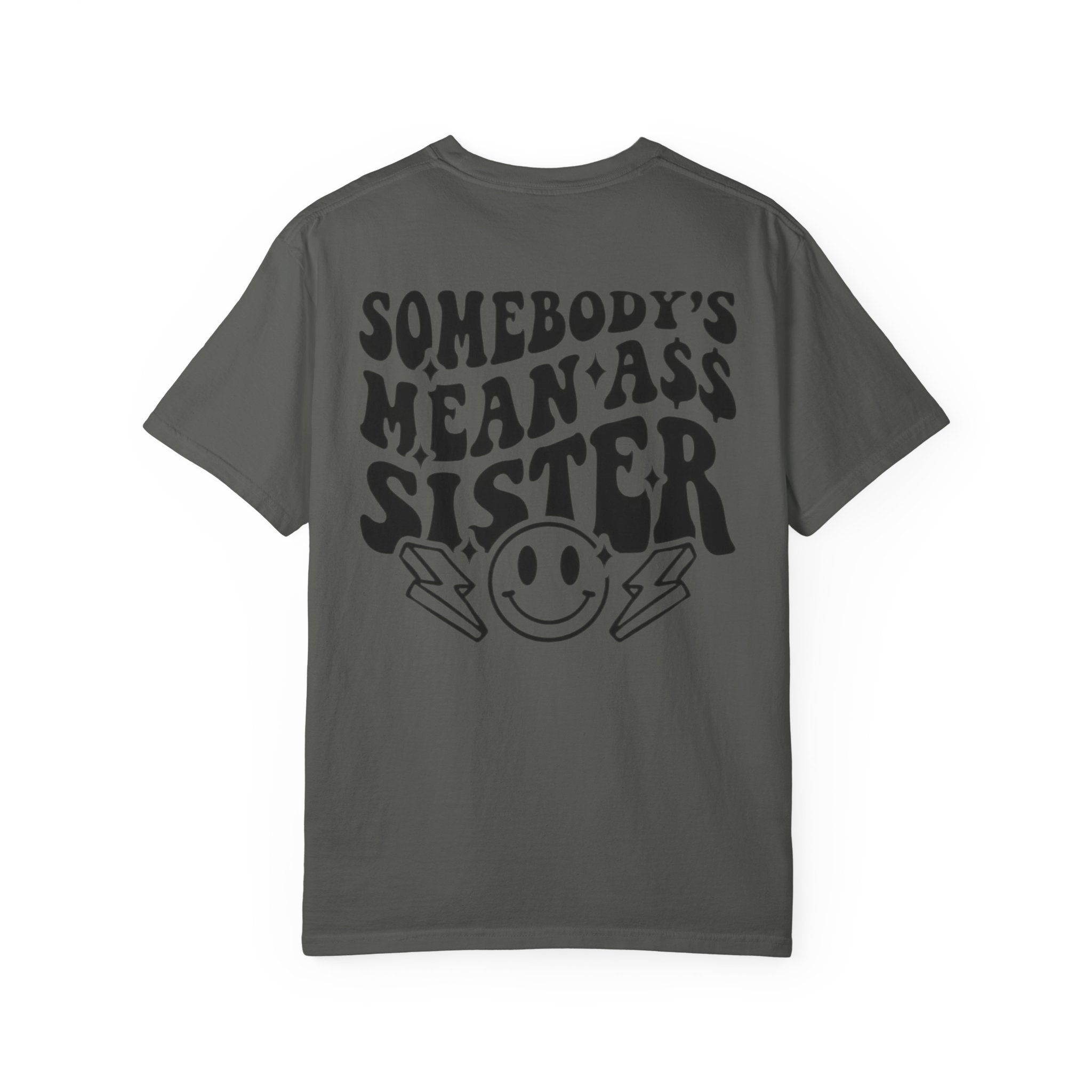 Mean sister T-shirt