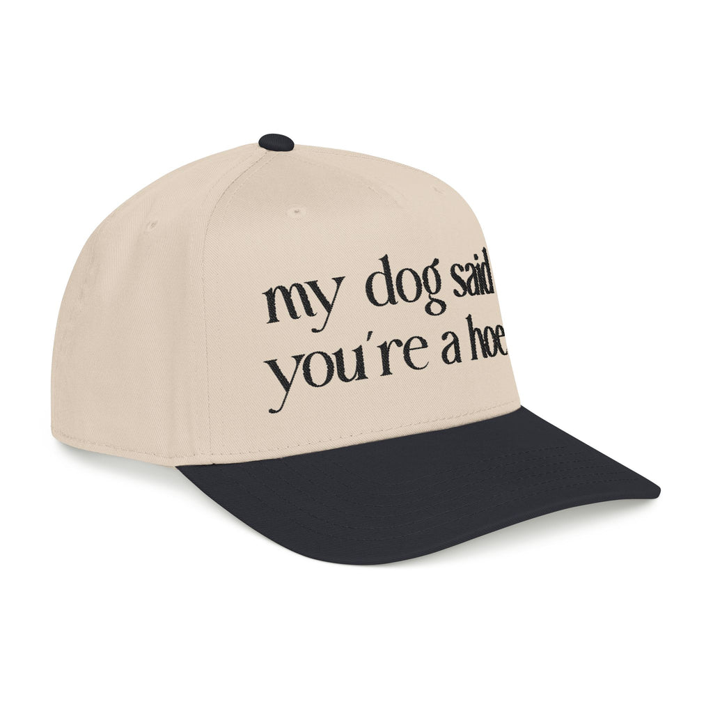 MY DOG SAID Baseball Cap