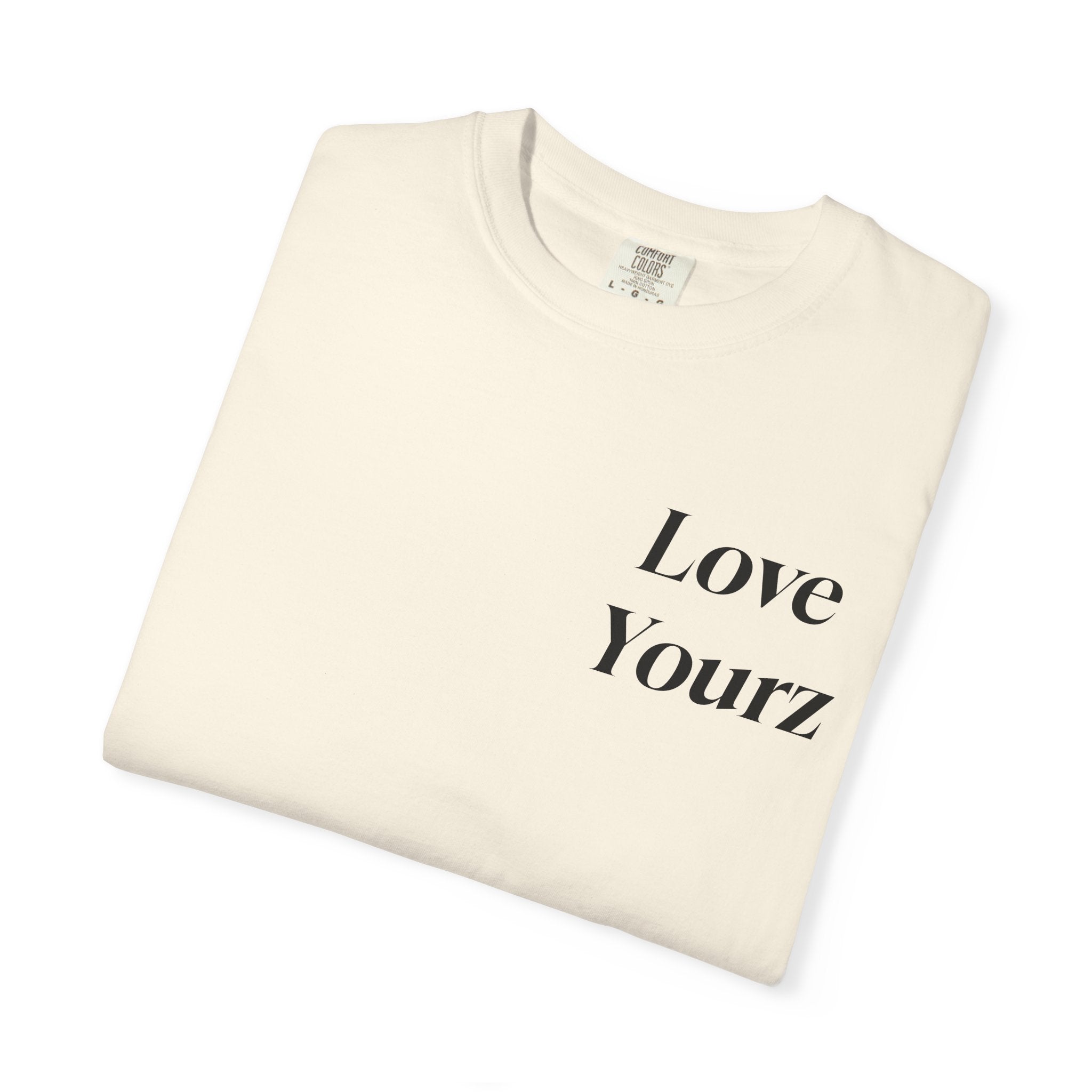 LOVE YOURZ T-shirt
