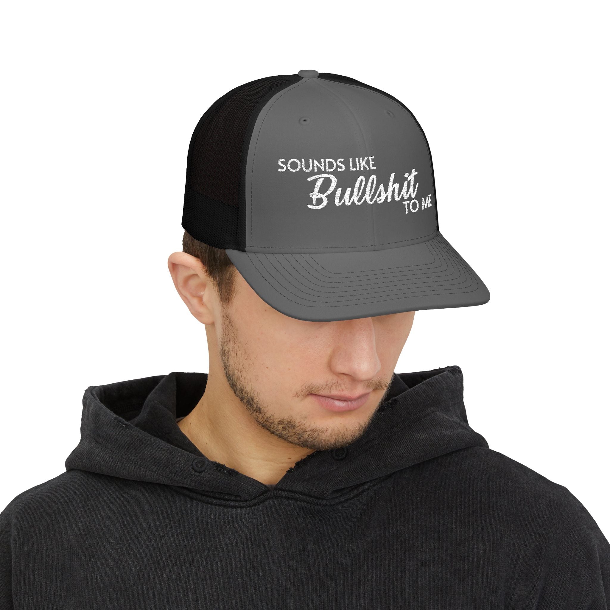 SOUNDS LIKE BS Snapback Trucker Cap