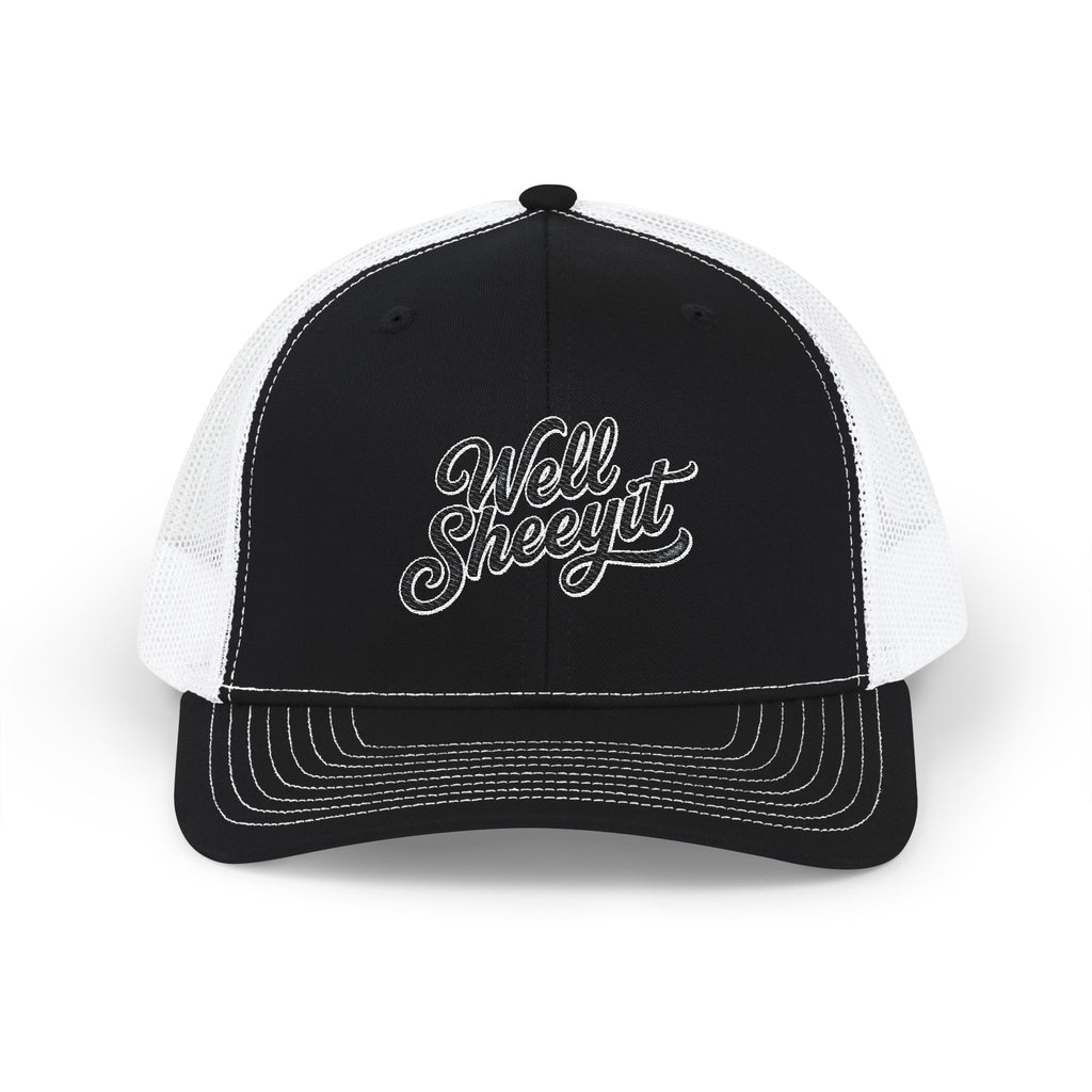 Well sheeyit Snapback Trucker Cap