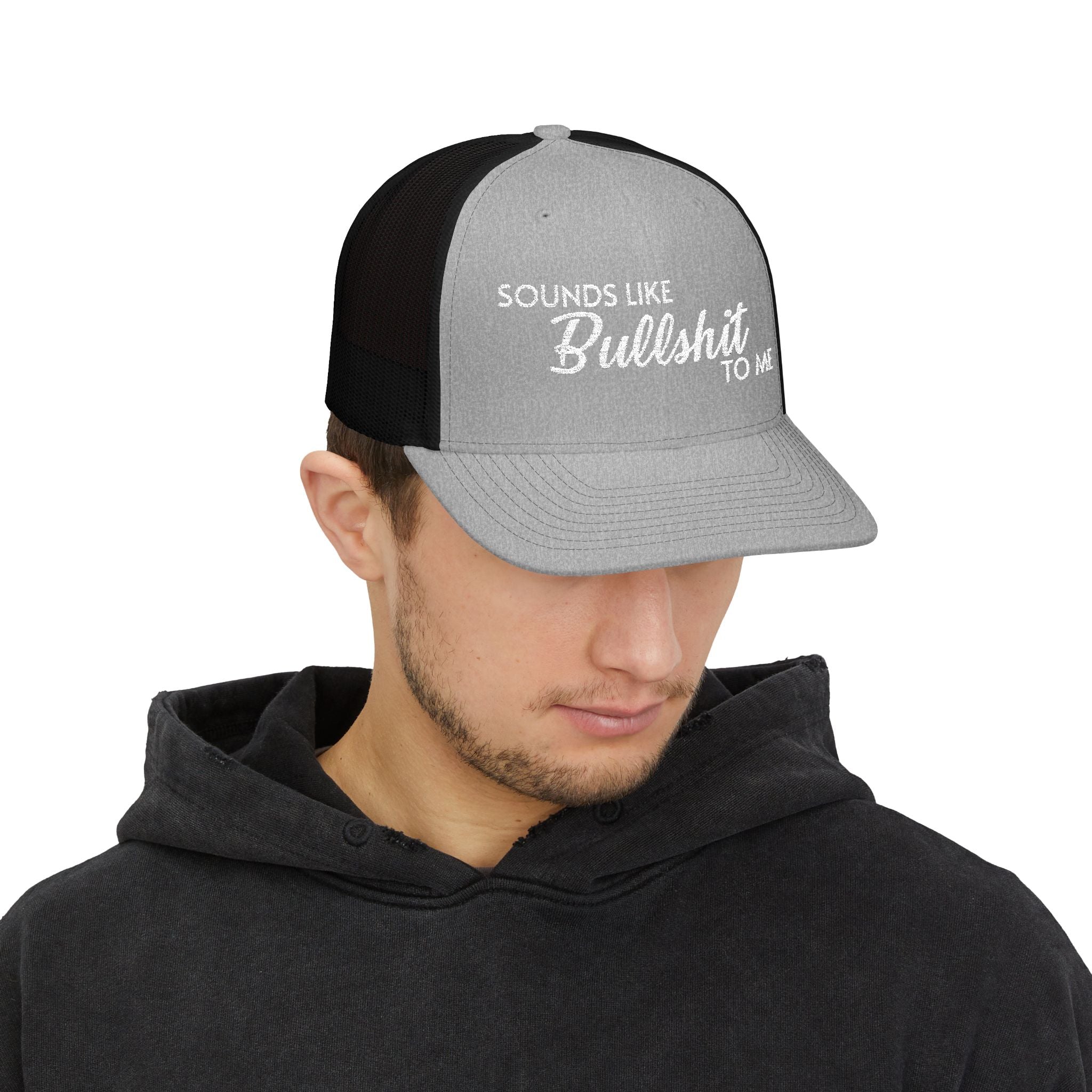 SOUNDS LIKE BS Snapback Trucker Cap