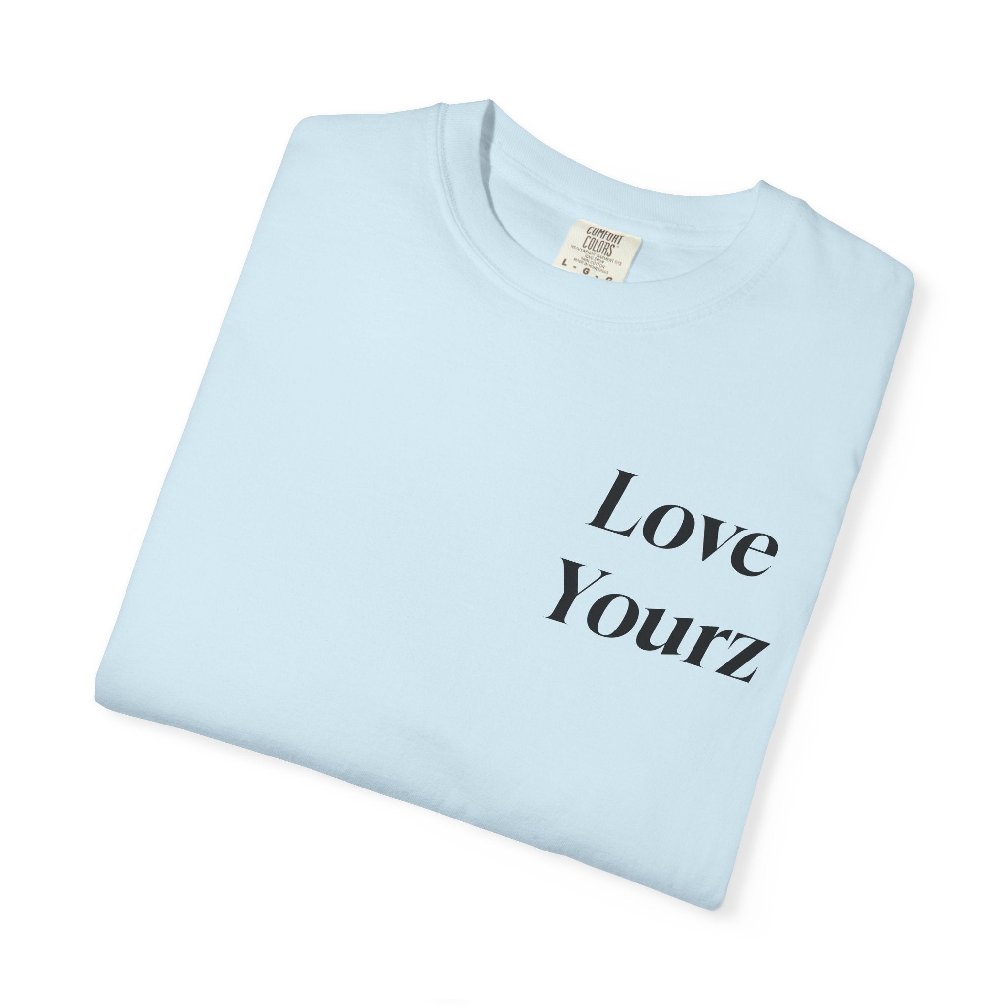 LOVE YOURZ T-shirt