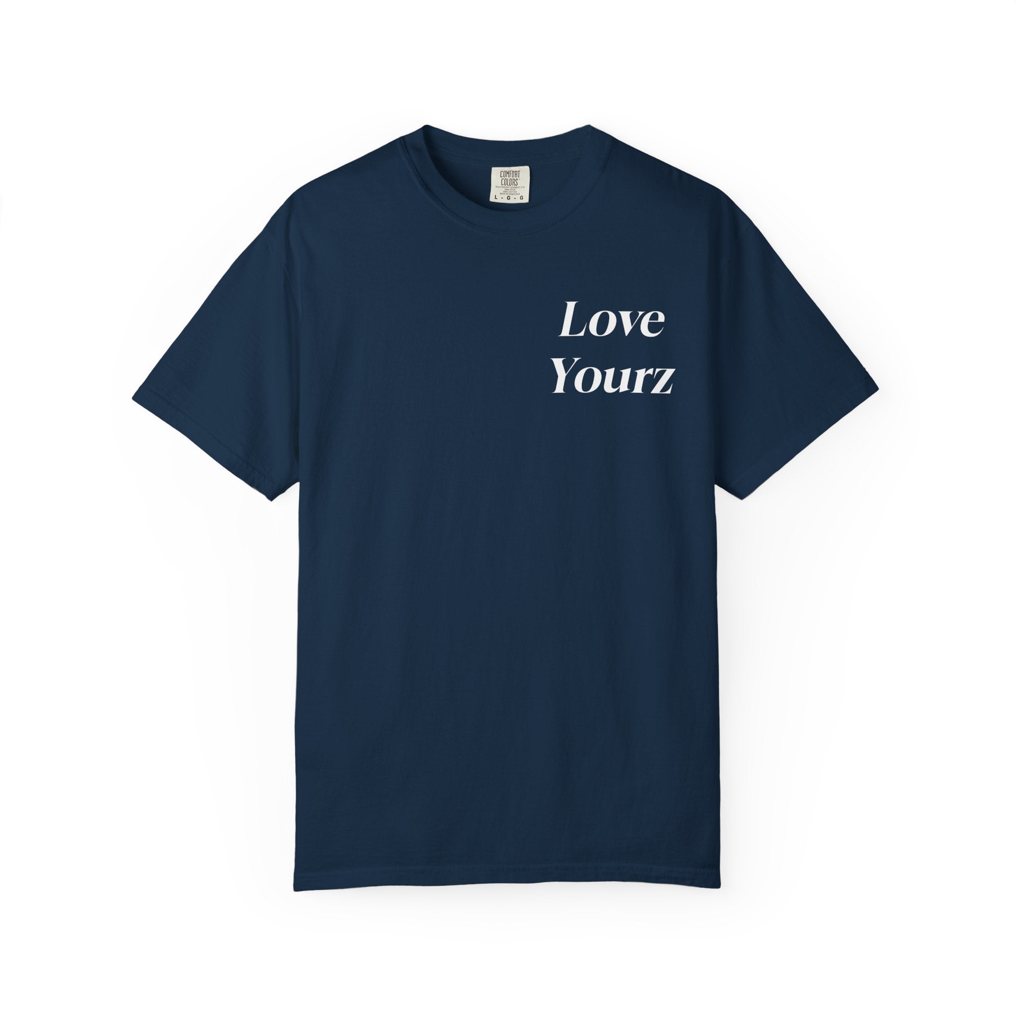 LOVE YOURZ T-shirt