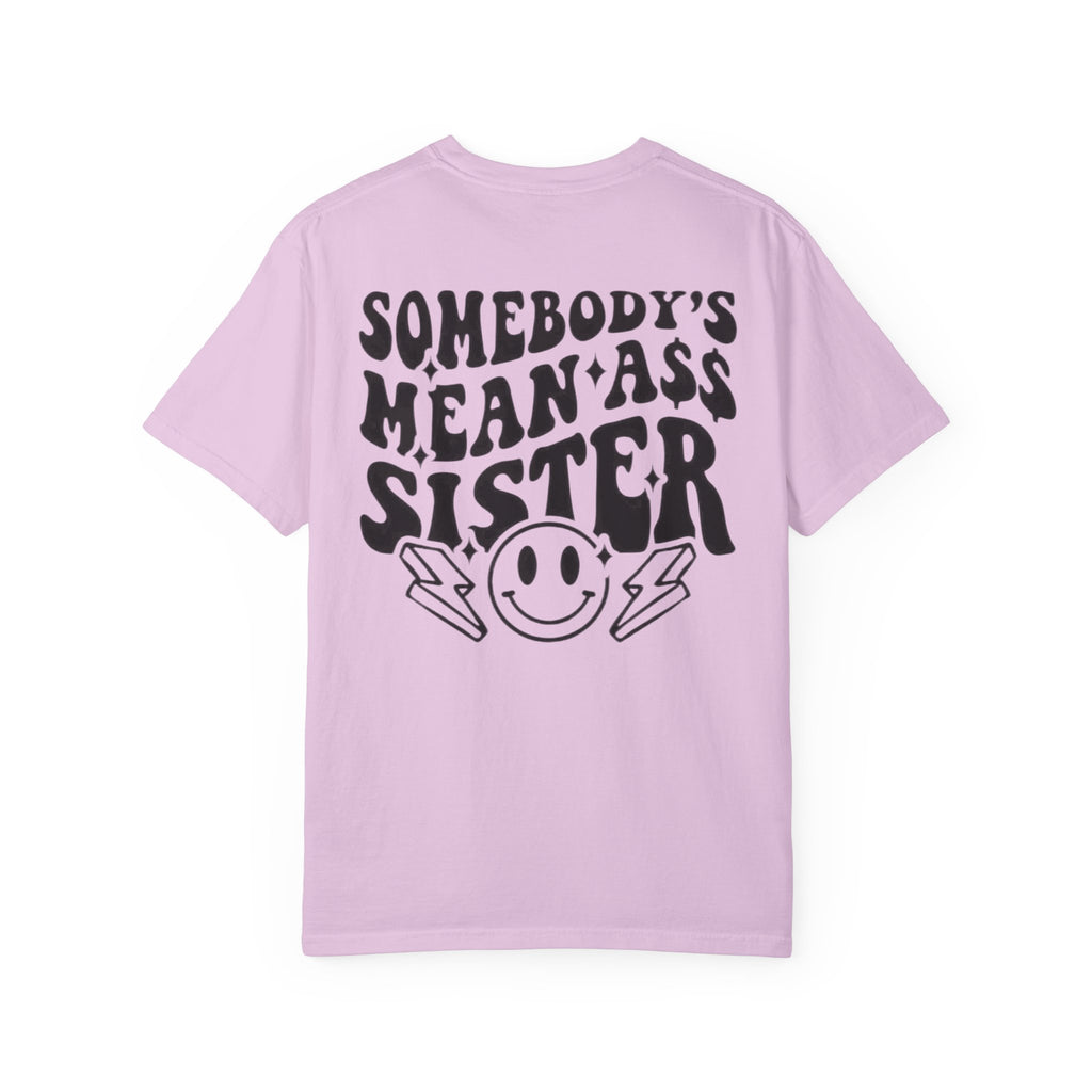 Mean sister T-shirt