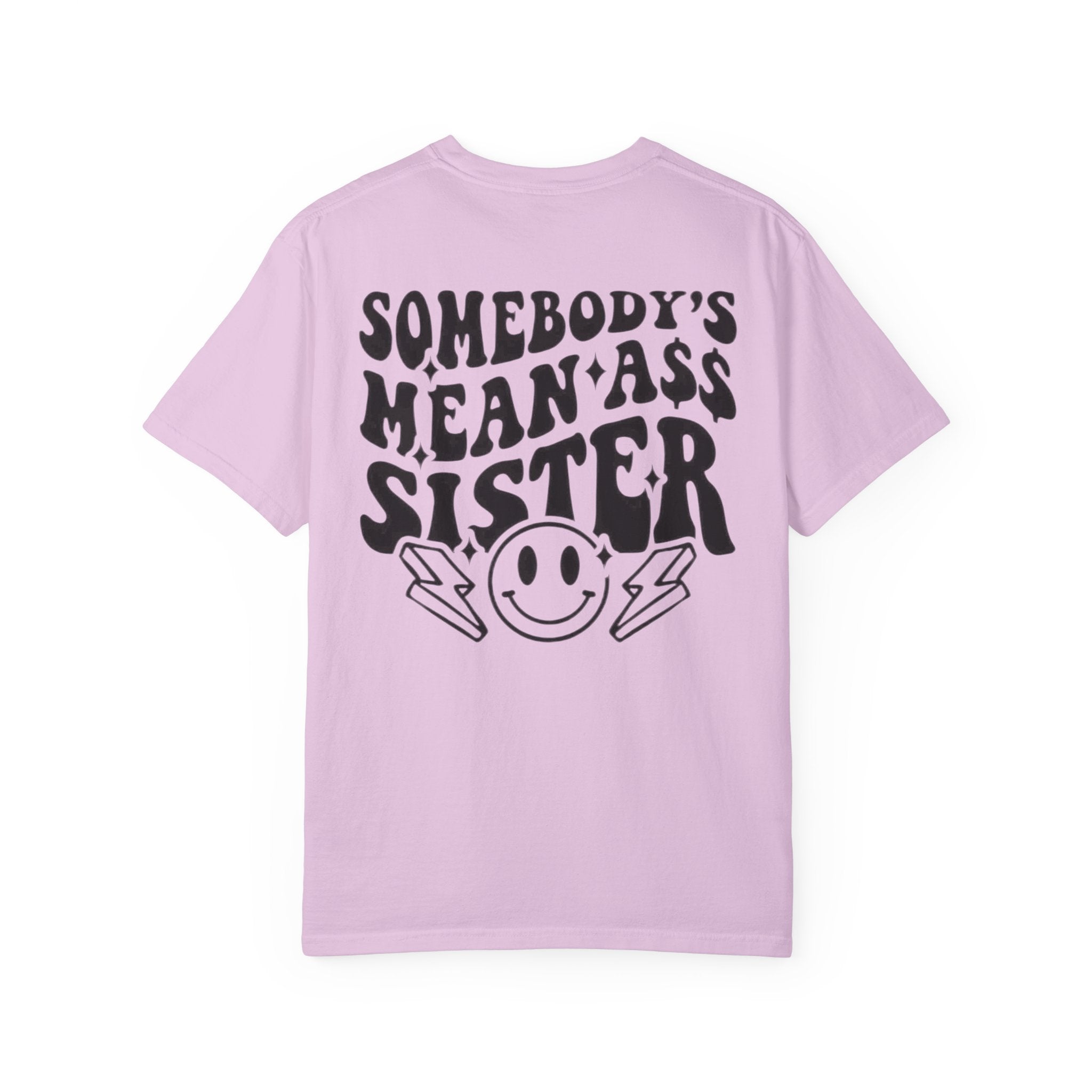Mean sister T-shirt