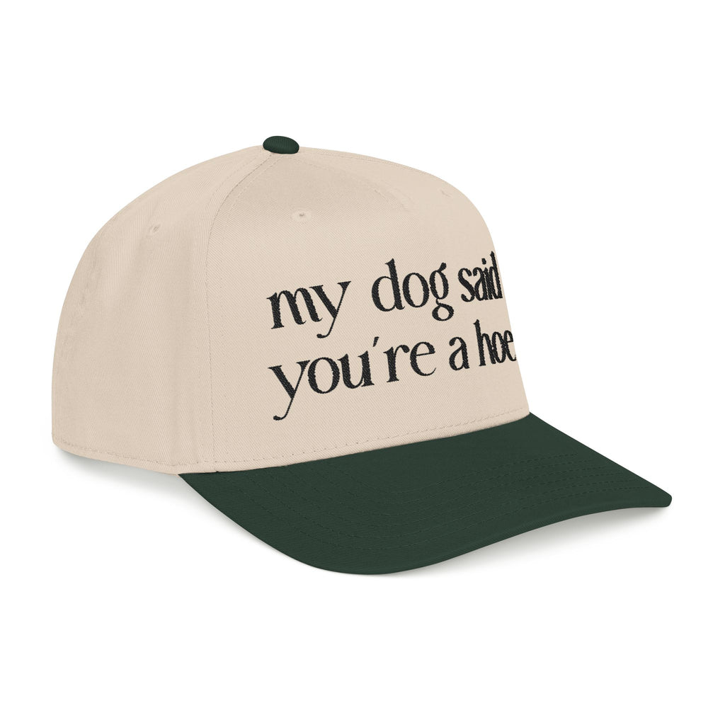 MY DOG SAID Baseball Cap