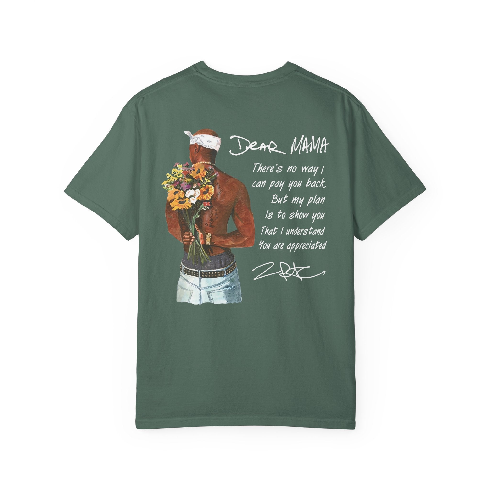 DEAR MAMA T-shirt