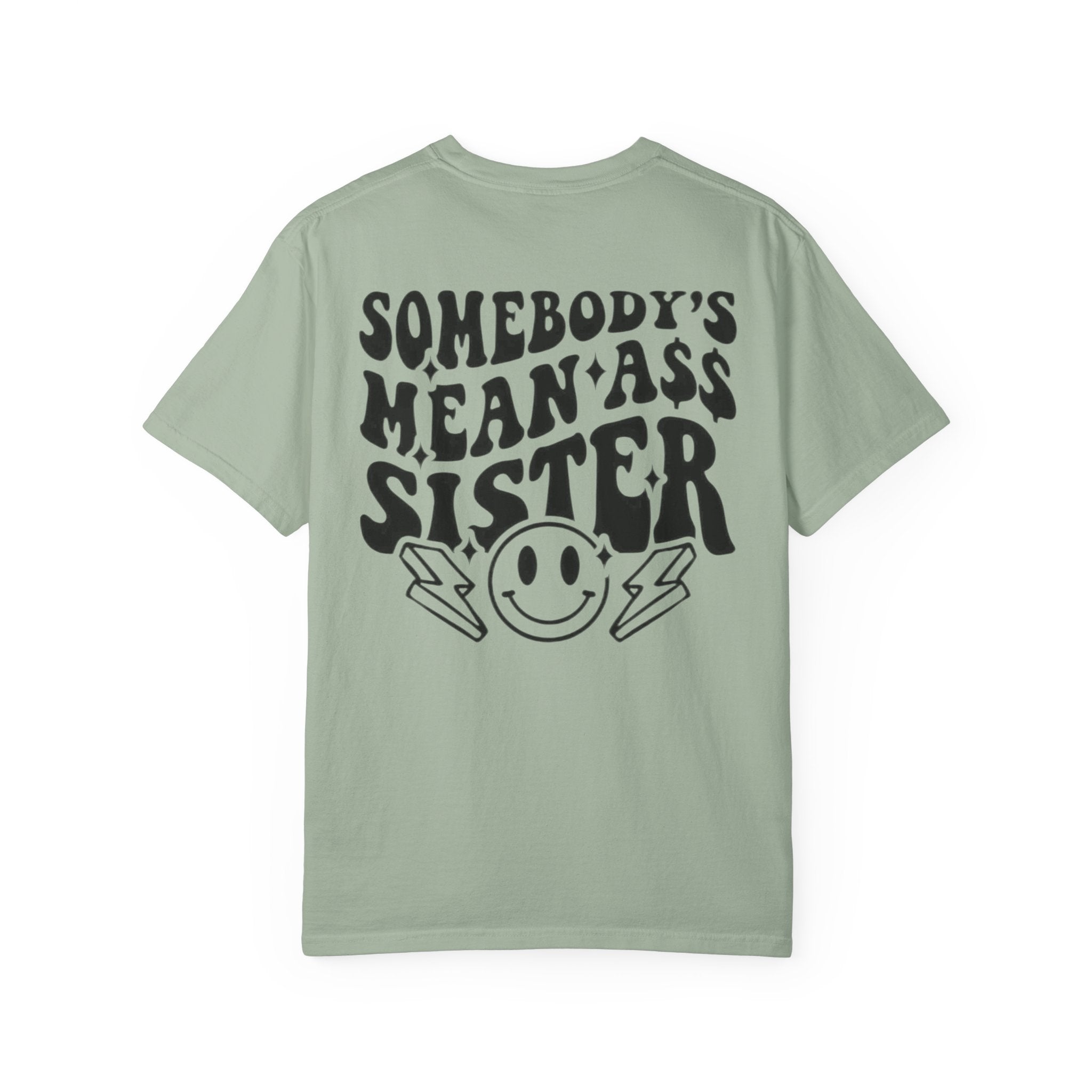 Mean sister T-shirt