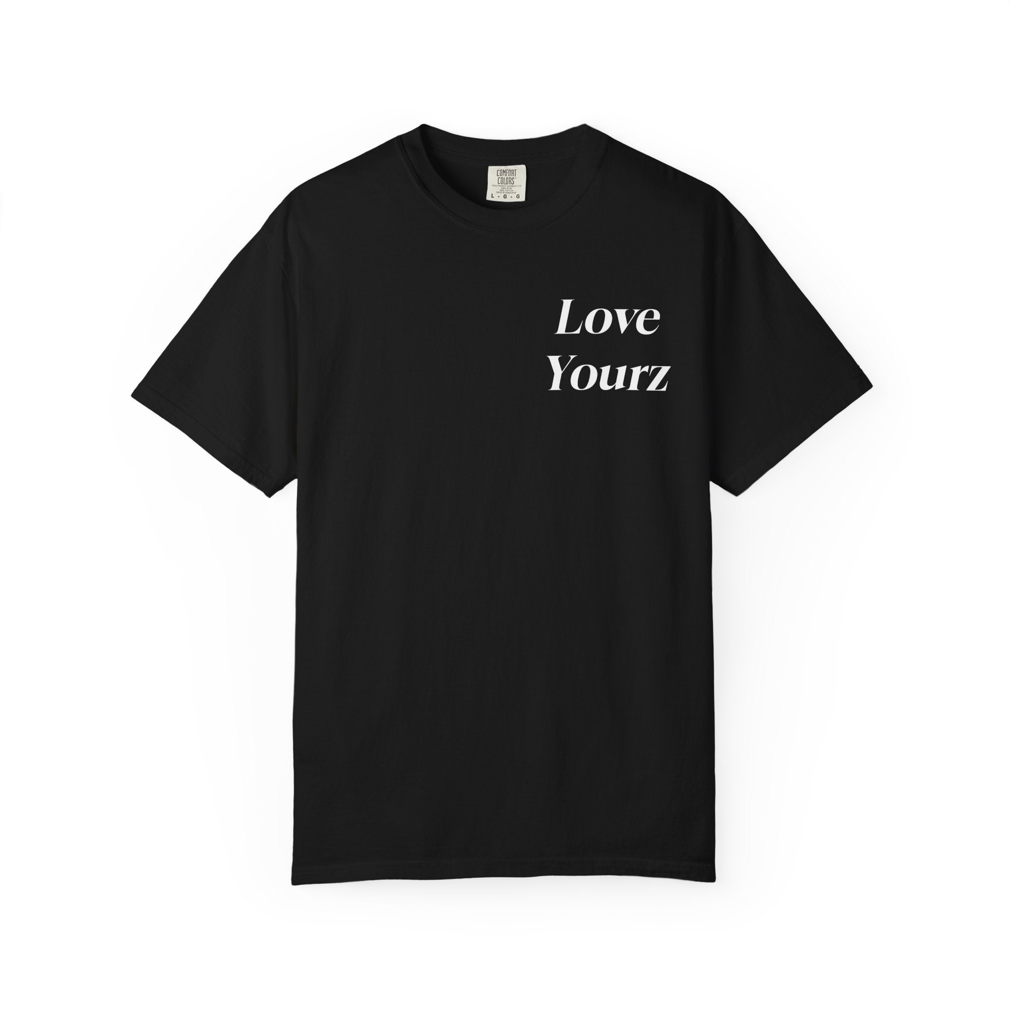 LOVE YOURZ T-shirt