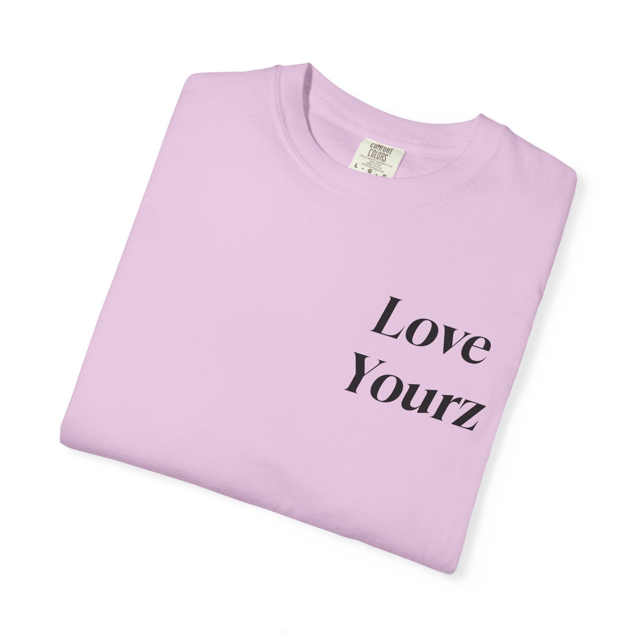 LOVE YOURZ T-shirt