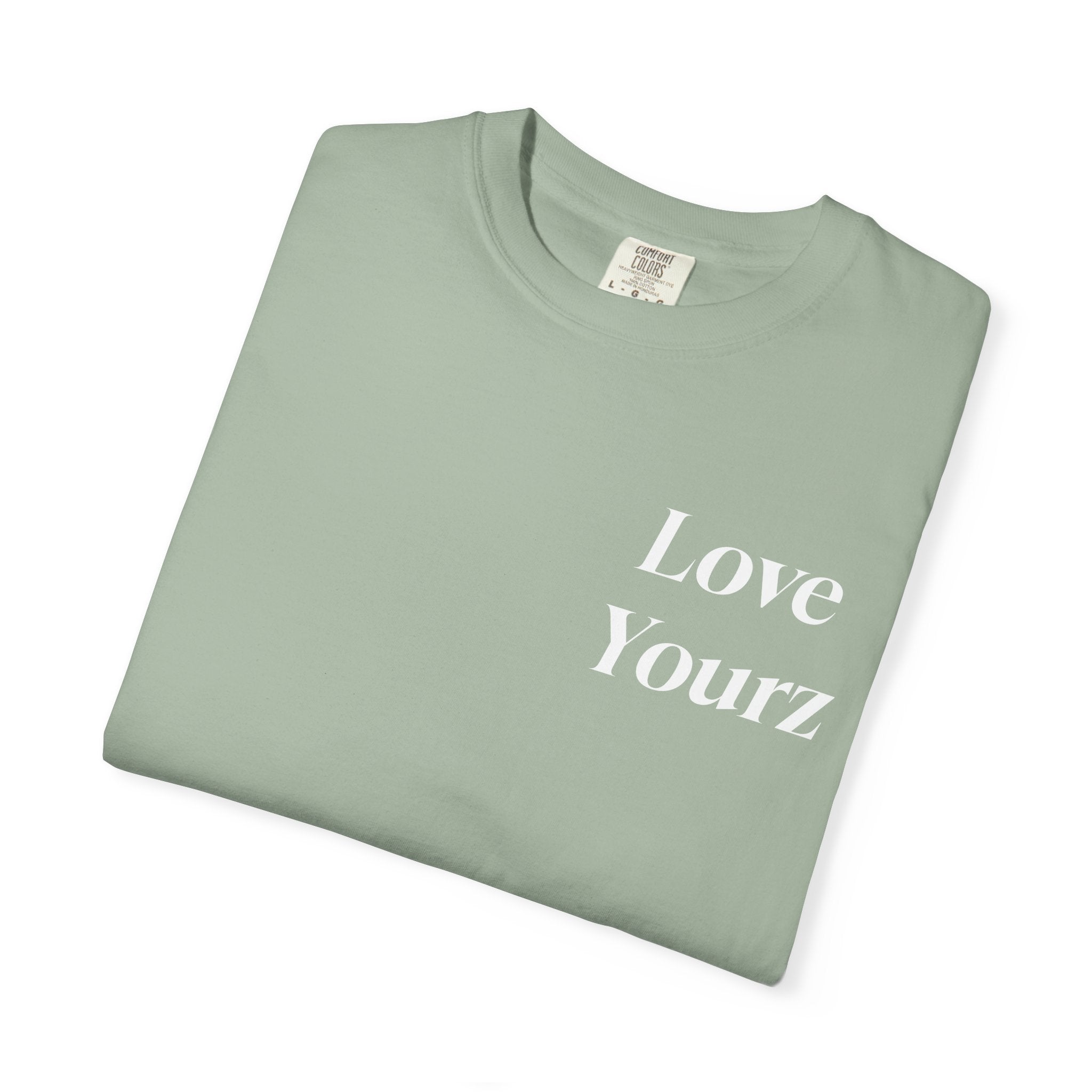 LOVE YOURZ T-shirt