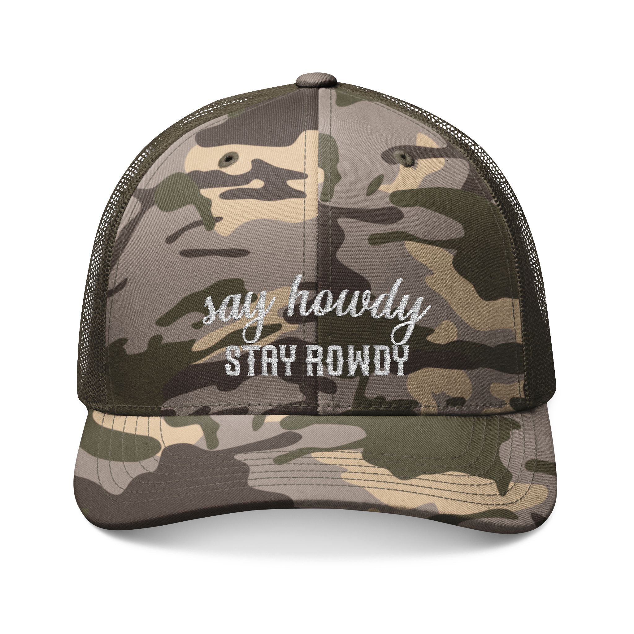 Say howdy stay rowdy Trucker Hat (Embroidery)