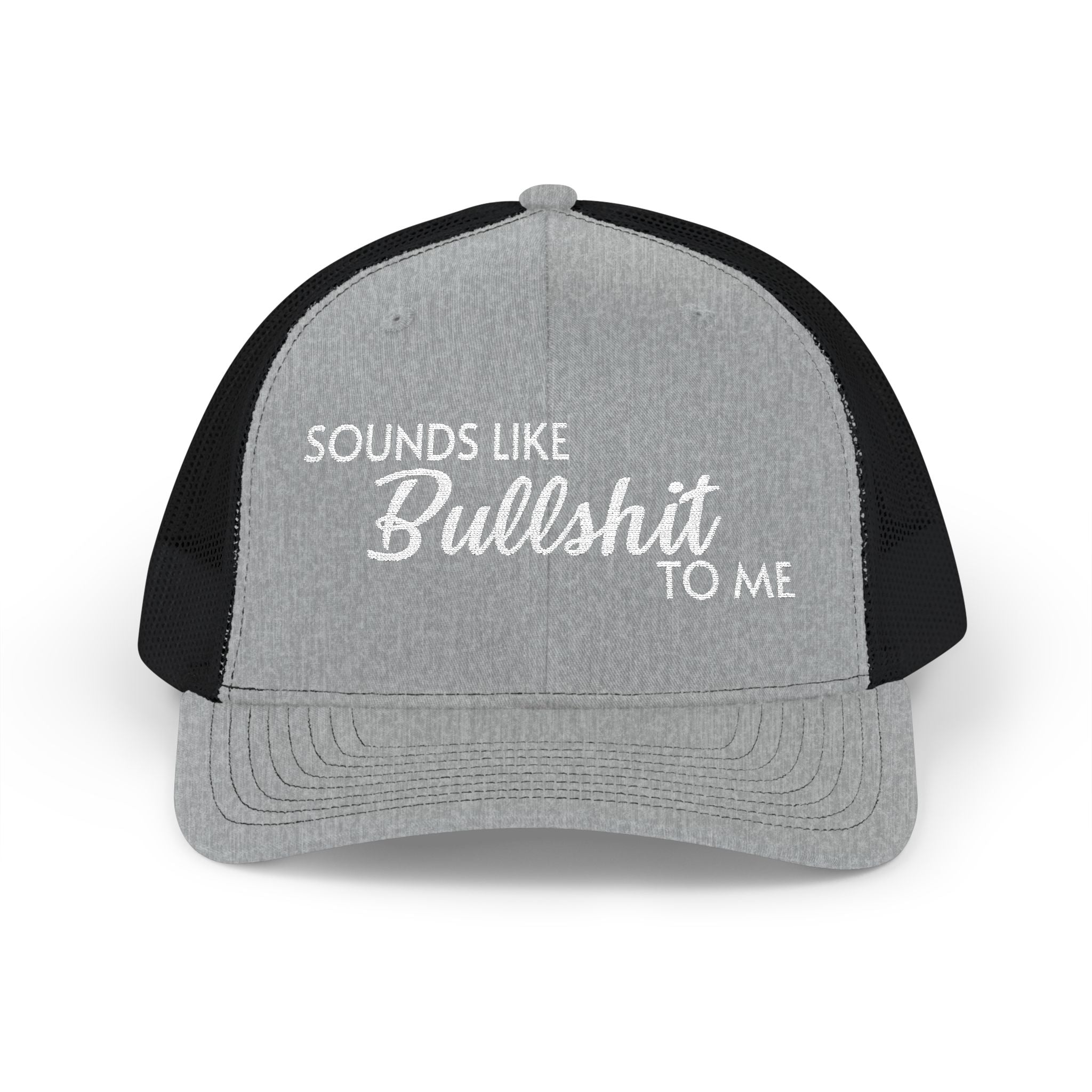 SOUNDS LIKE BS Snapback Trucker Cap
