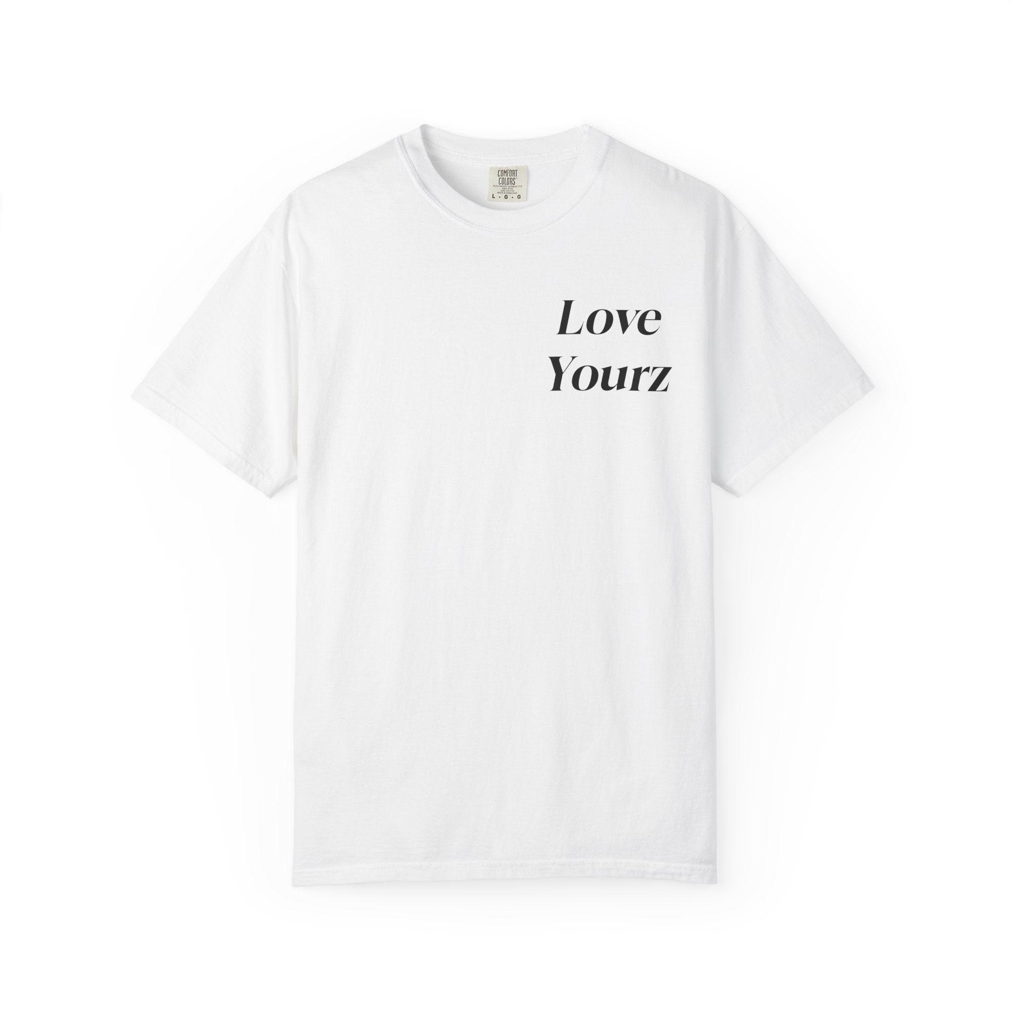 LOVE YOURZ T-shirt