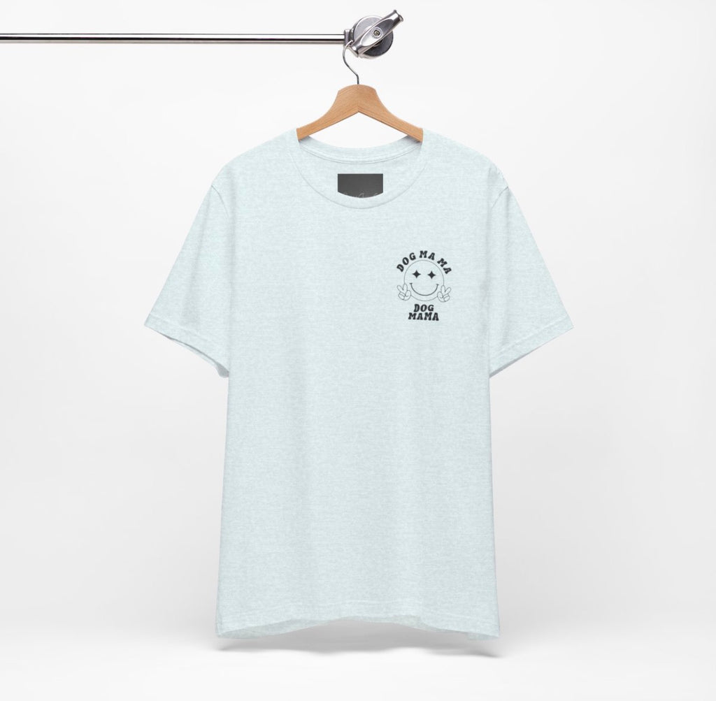 DOG MAMA Tee
