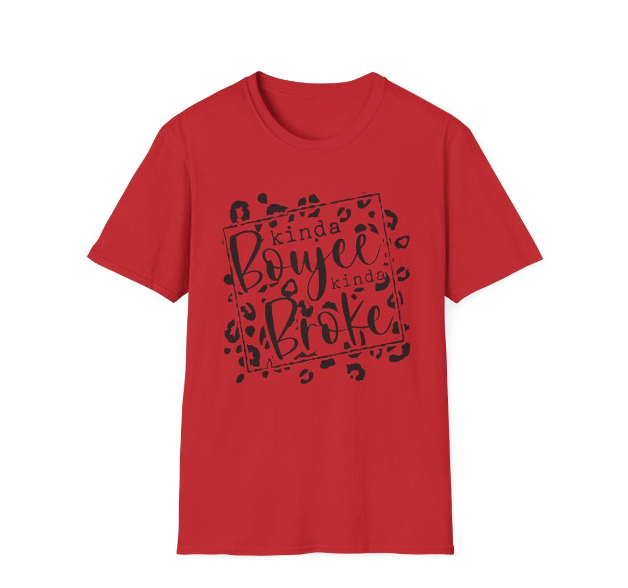 KINDA BOUJEE T-Shirt